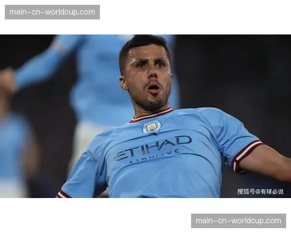 聚焦罗德里：曼城真核复出，他的拦截与出球是球队转换节拍器
